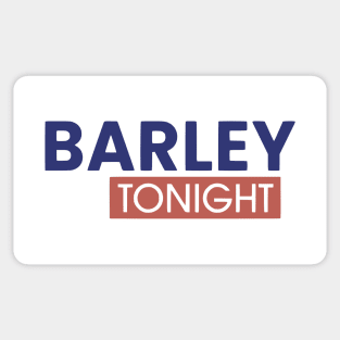 Barley Tonight Sticker